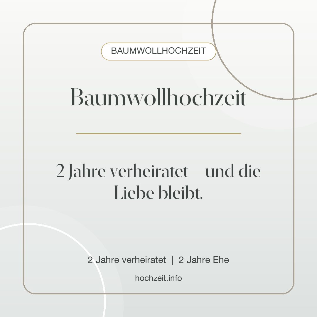 Baumwollhochzeit Bild: Baumwollhochzeit - 2 Jahre verheiratet, 2 Jahre Ehe