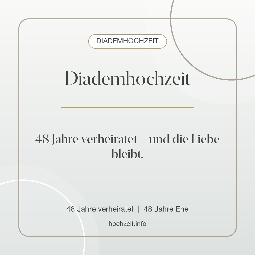Diademhochzeit Bild: Diademhochzeit - 48 Jahre verheiratet, 48 Jahre Ehe