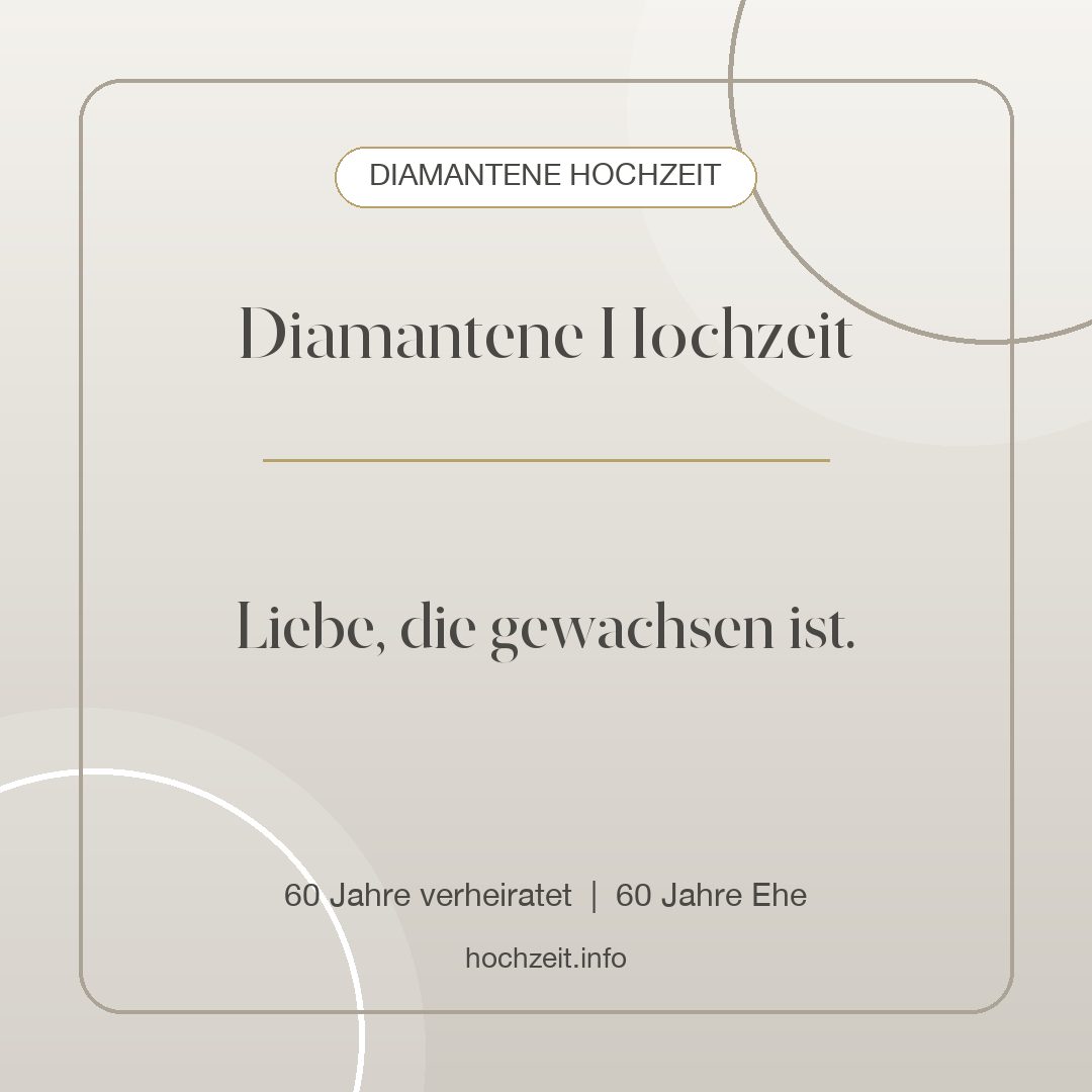 Diamantene Hochzeit Bild: Diamantene Hochzeit - 60 Jahre verheiratet, 60 Jahre Ehe