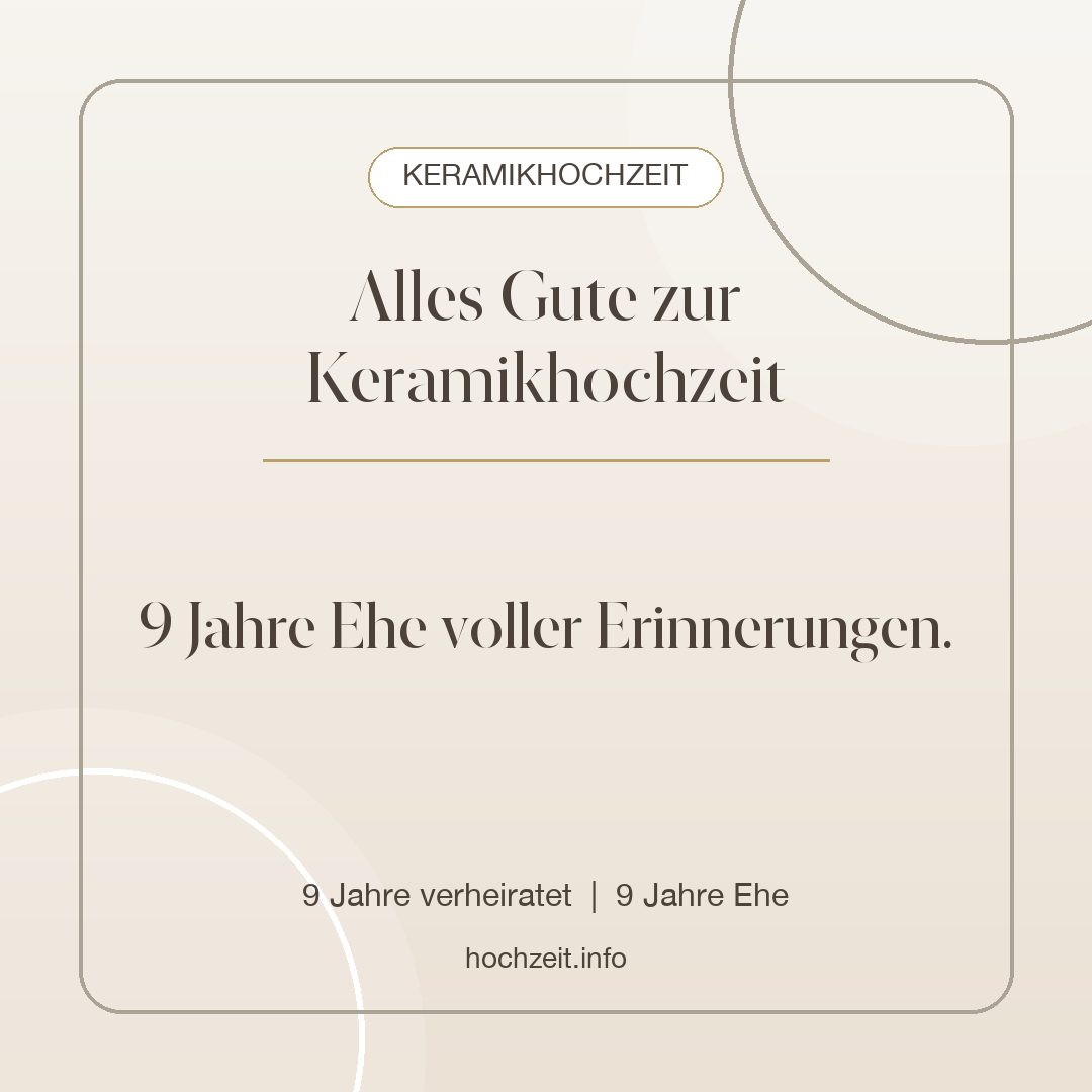 Keramikhochzeit Bild: Alles Gute zur Keramikhochzeit - 9 Jahre verheiratet, 9 Jahre Ehe