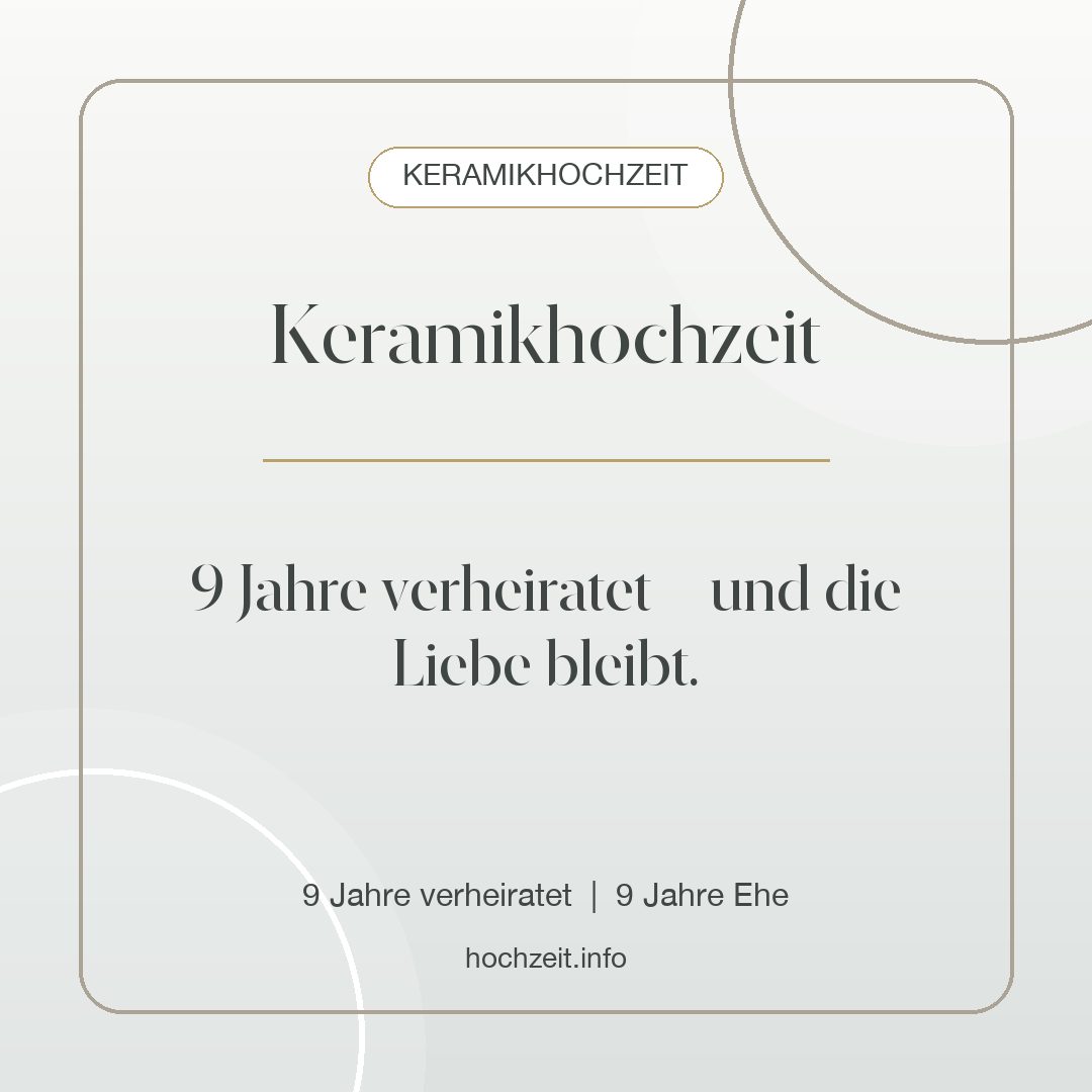 Keramikhochzeit Bild: Keramikhochzeit - 9 Jahre verheiratet, 9 Jahre Ehe