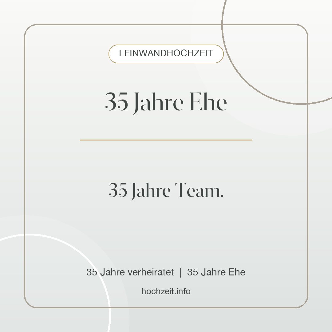 Leinwandhochzeit Bild: 35 Jahre Ehe - 35 Jahre verheiratet, 35 Jahre Ehe