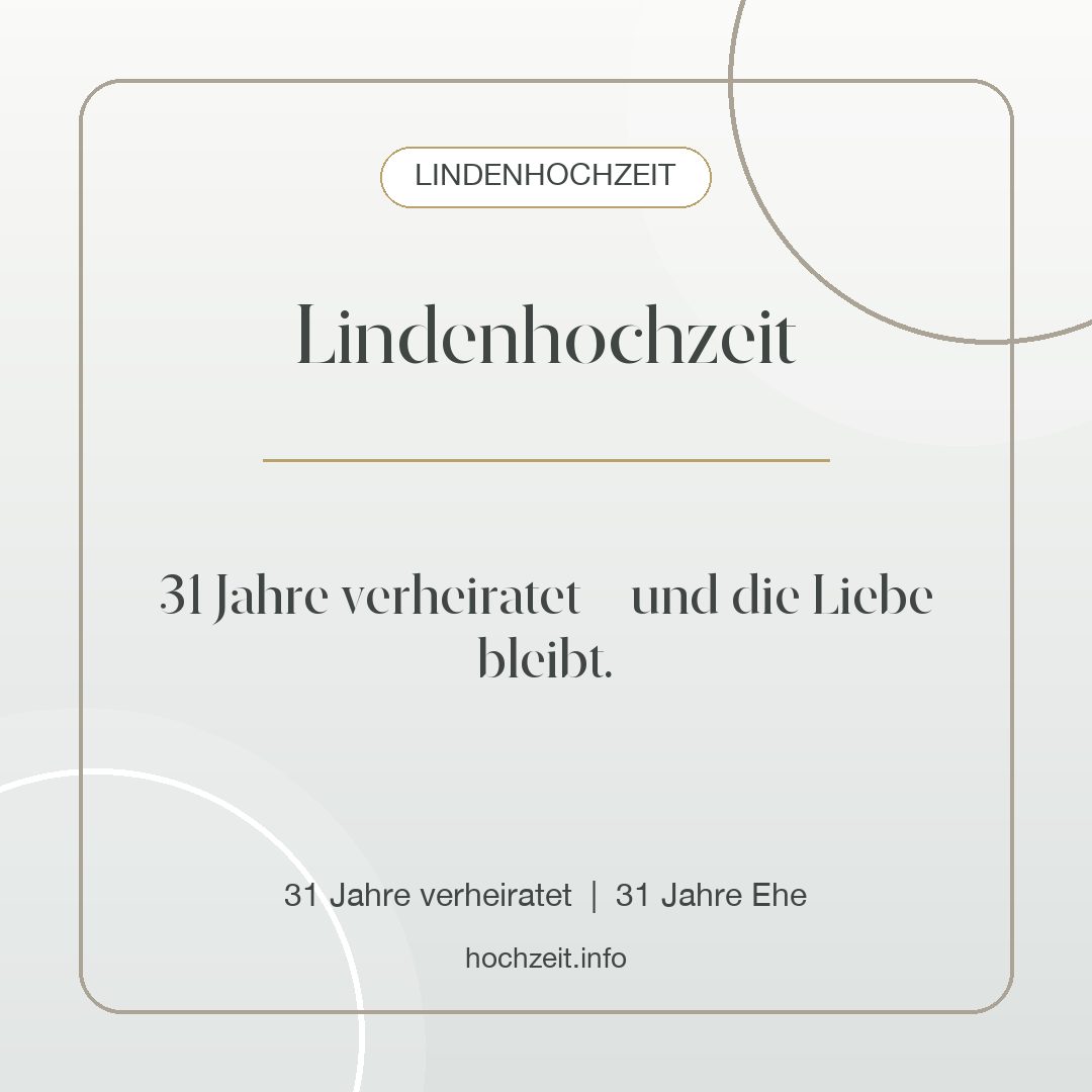 Lindenhochzeit Bild: Lindenhochzeit - 31 Jahre verheiratet, 31 Jahre Ehe