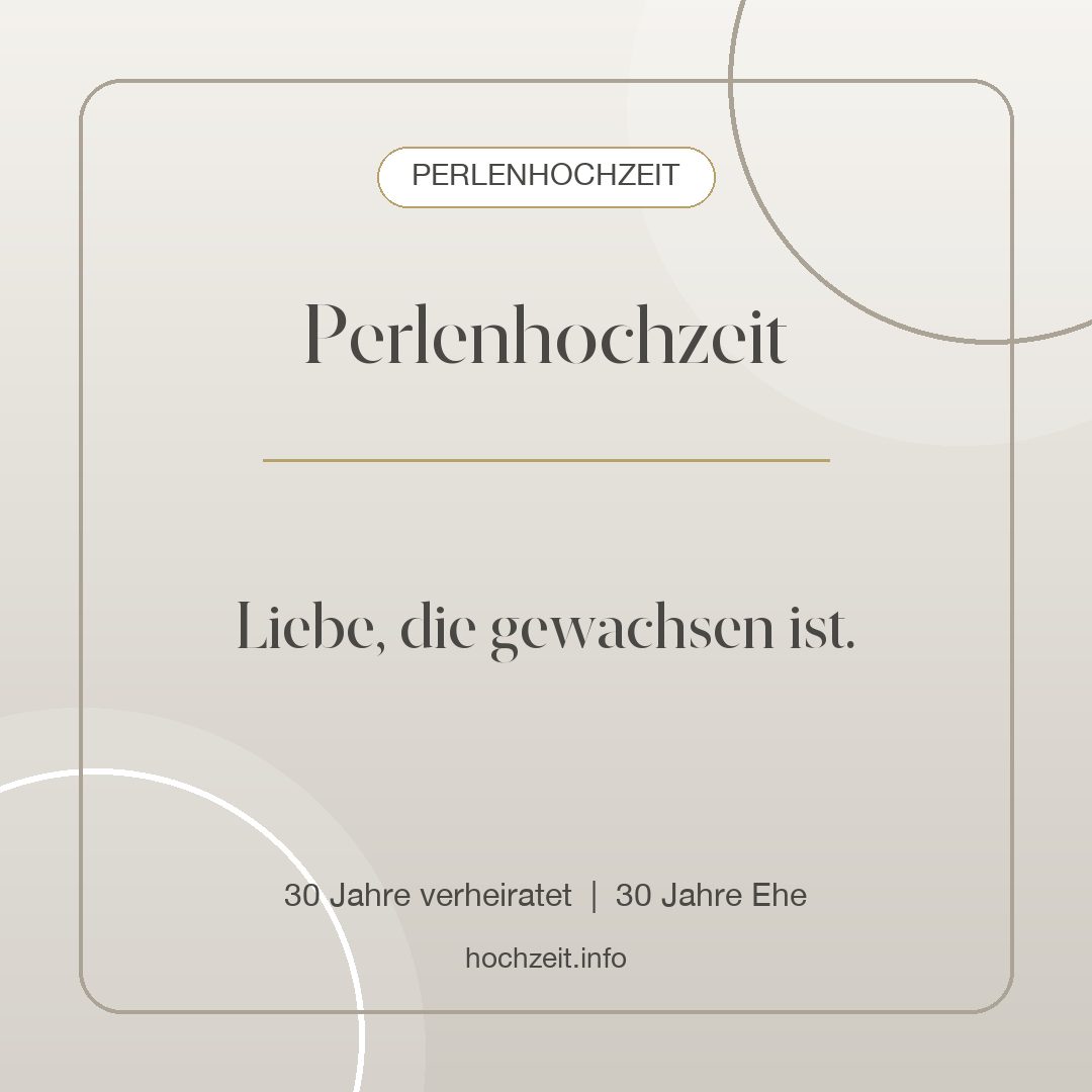 Perlenhochzeit Bild: Perlenhochzeit - 30 Jahre verheiratet, 30 Jahre Ehe