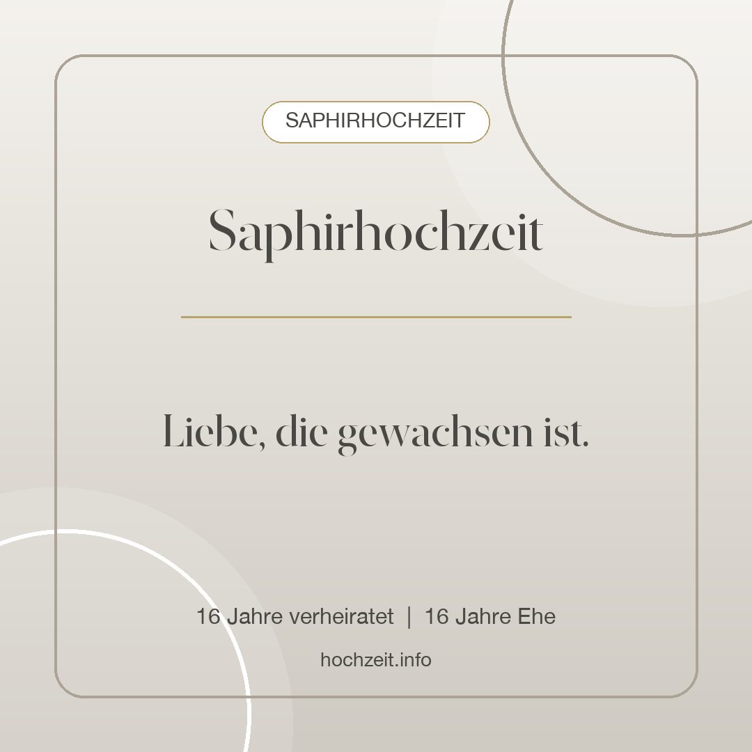 Saphirhochzeit Bild: Saphirhochzeit - 16 Jahre verheiratet, 16 Jahre Ehe