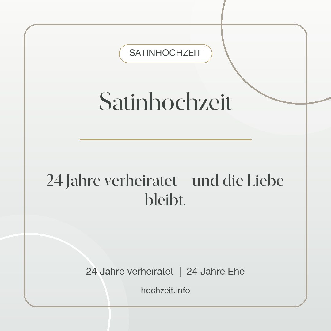 Satinhochzeit Bild: Satinhochzeit - 24 Jahre verheiratet, 24 Jahre Ehe