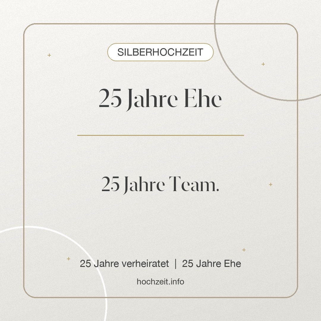Modernes Silberhochzeit Bild - 25 Jahre Ehe, 25 Jahre Team