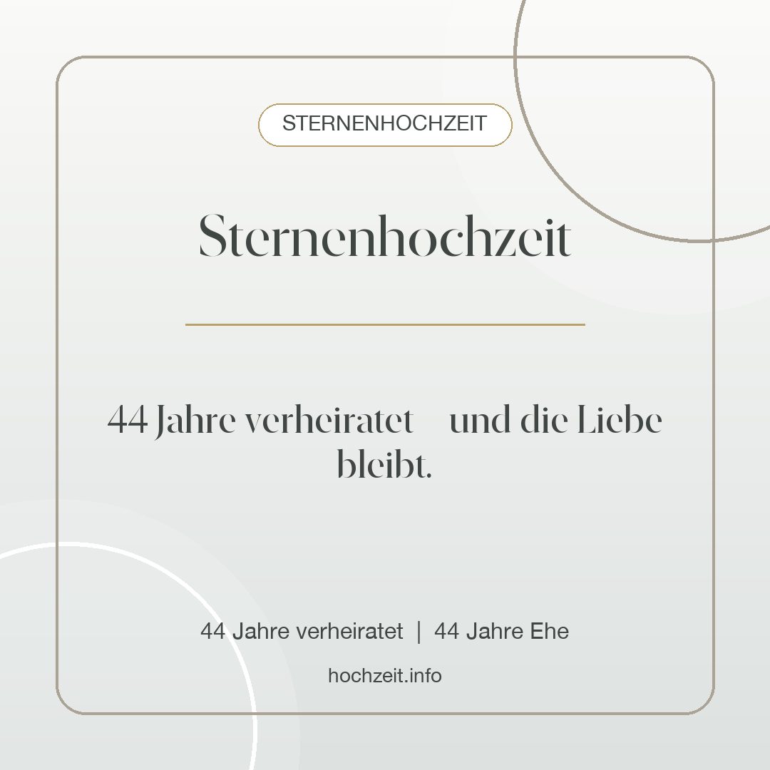 Sternenhochzeit Bild: Sternenhochzeit - 44 Jahre verheiratet, 44 Jahre Ehe
