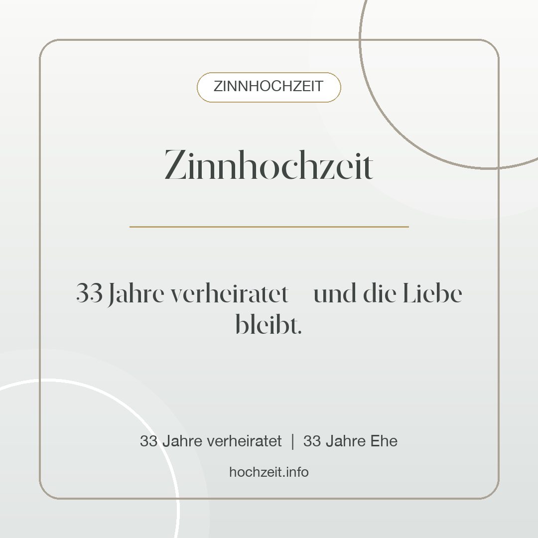 Zinnhochzeit Bild: Zinnhochzeit - 33 Jahre verheiratet, 33 Jahre Ehe