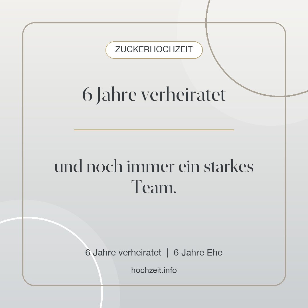 Zuckerhochzeit Bild: 6 Jahre verheiratet - 6 Jahre verheiratet, 6 Jahre Ehe