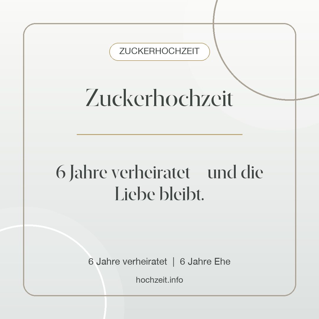 Zuckerhochzeit Bild: Zuckerhochzeit - 6 Jahre verheiratet, 6 Jahre Ehe